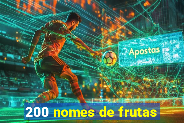 200 nomes de frutas